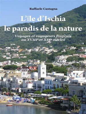 cover image of L'Ile d'Ischia--Le paradis de la nature